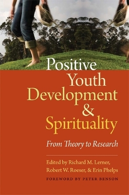 Positive Youth Development and Spirituality - 