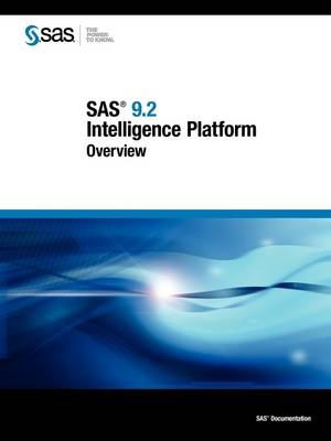 SAS 9.2 Intelligence Platform - 