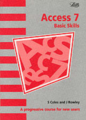 Introduction to Access 7 - S.J. Coles, J.E. Rowley