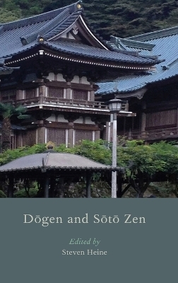 Dogen and Soto Zen - 