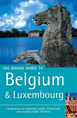 The Rough Guide to Belgium & Luxembourg - Martin Dunford, Phil Lee, Rough Guides