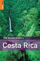 The Rough Guide to Costa Rica - Jean McNeil