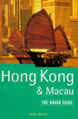 Hong Kong and Macau - Jules Brown, Helen Lee