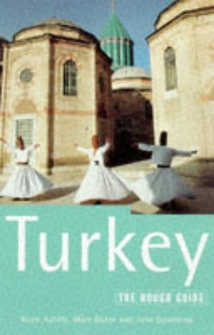 Turkey - Rosie Ayliffe, Marc Dubin, John Gawthrop