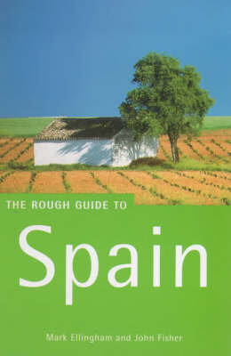 The Rough Guide to Spain - Annelise Sorensen, Chris Lloyd, Geoff Garvey, Graham Kenyon, Greg Ward