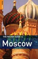 The Rough Guide to Moscow - Dan Richardson