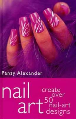 Nail Art - Pansy Alexander