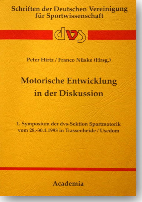 Motorische Entwicklung in der Diskussion - 