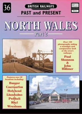 North Wales - Paul Shannon, John Hilmer