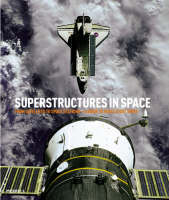 SuperStructures in Space - Michael H. Gorn