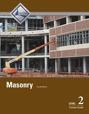 Masonry Trainee Guide, Level 2 -  NCCER