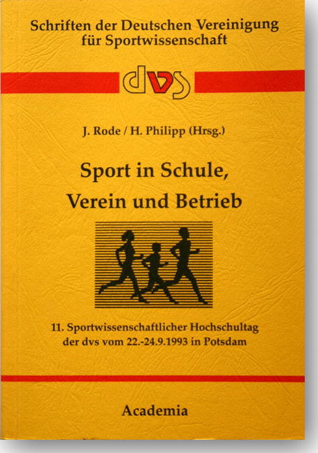 Sport in Schule, Verein und Betrieb - 