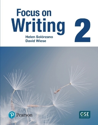 FOCUS ON WRITING 2             BOOK                 231352 - Helen Solorzano, David Wiese