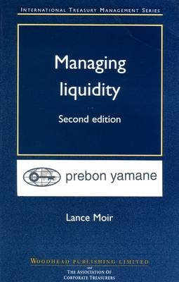 Managing Liquidity - Lance Moir