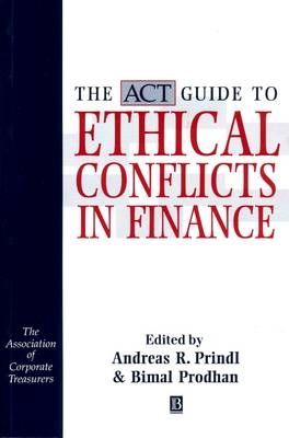 The ACT Guide to Ethical Conflicts in Finance - 