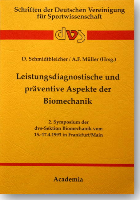 Leistungsdiagnostische und präventive Aspekte der Biomechanik - 