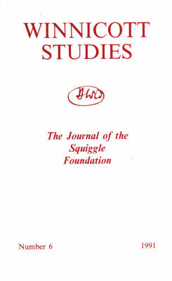 Winnicott Studies - John Fielding, Alexander Newman, Miriam Rapp,  Squiggle Foundation