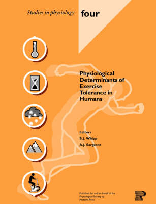 Physiological Determinants of Exercise Tolerance in Humans - 