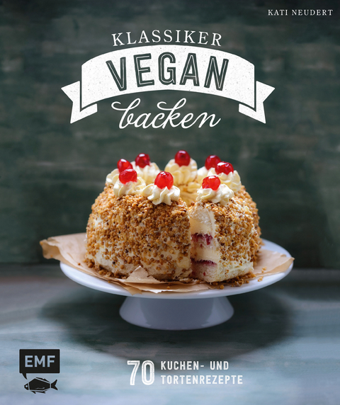 Klassiker vegan backen - Kati Neudert