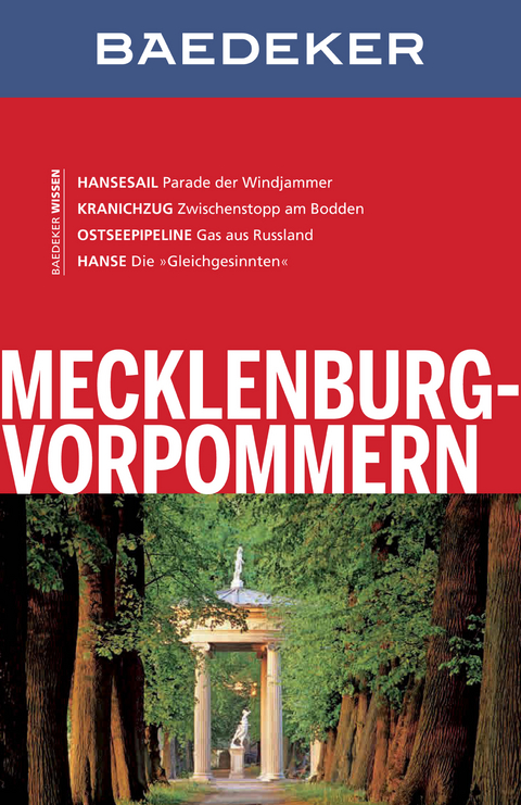 Baedeker Reiseführer Mecklenburg-Vorpommern - Christine Berger, Jürgen Sorges