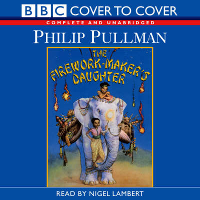 Firework-maker's Daughter - Philip Pullman