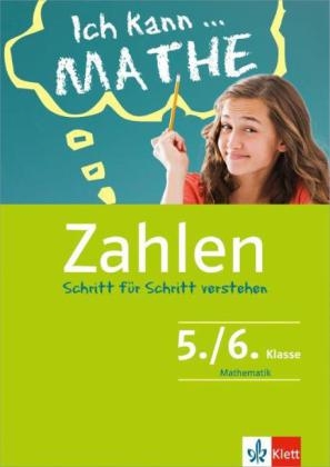 Klett Ich kann ... Mathe - Zahlen 5./6. Klasse