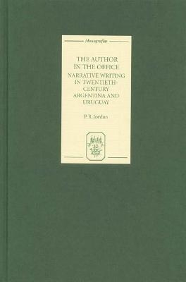 The Author in the Office - P. R. Jordan