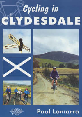 Cycling in Clydesdale - Paul Lamarra