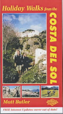 Holiday Walks from the Costa Del Sol - Matt Butler