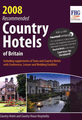 Recommended Country Hotels of Britain 2008 - Anne Cuthbertson