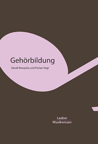 Gehörbildung - David Mesquita; Florian Vogt