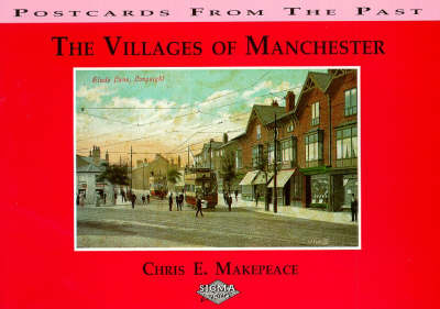 The Villages of Manchester - Chris Makepeace