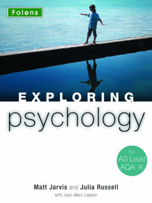 Exploring Psychology for AQA - Julia Russell