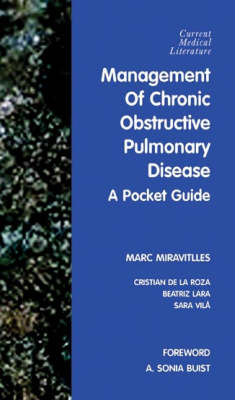 Management of Chronic Obstructive Pulmonary Disease - Marc Miravitles, Cristian de la Roza, Beatriz Lara