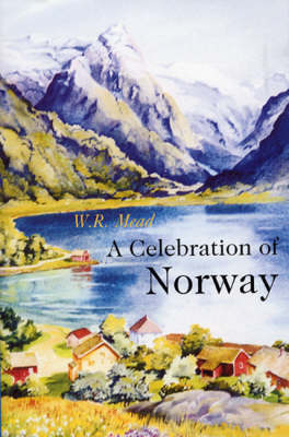 Celebration of Norway - W.R. Mead