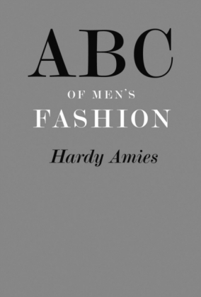 ABC of Men's Fashion - Hardy Amies