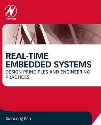 Real-Time Embedded Systems - Xiaocong Fan