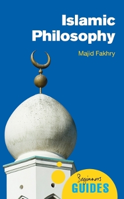 Islamic Philosophy - Majid Fakhry