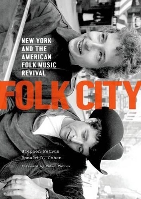 Folk City - Stephen Petrus, Ronald D. Cohen