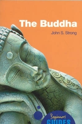 The Buddha - John Strong