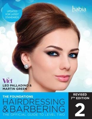 Hairdressing and Barbering, The Foundations - Leo Palladino, Martin Green