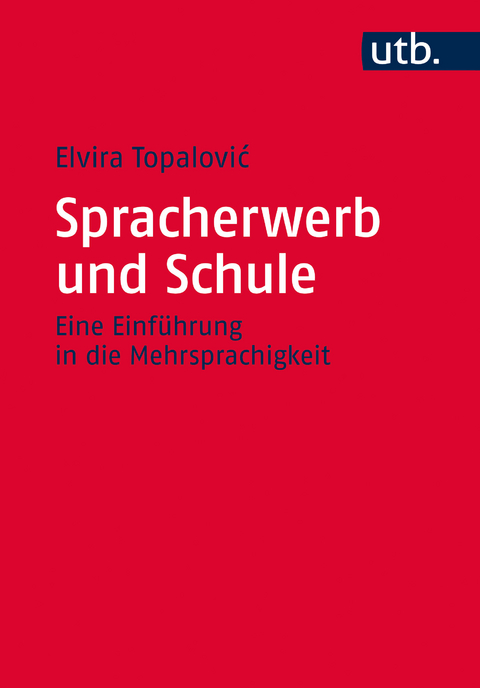 Spracherwerb und Schule - Elvira Topalovic