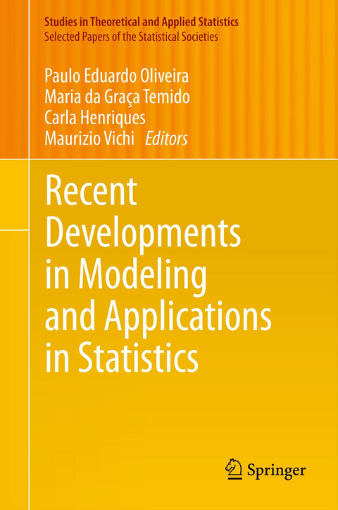 Recent Developments in Modeling and Applications in Statistics - 