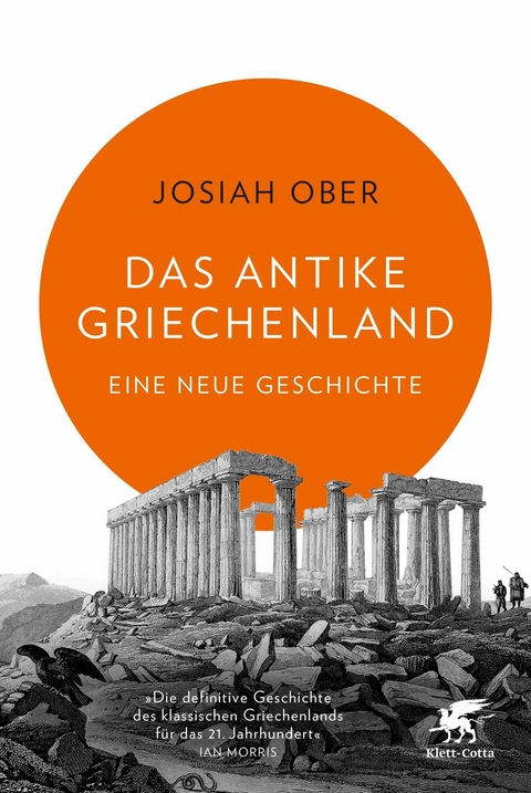 Das antike Griechenland -  Josiah Ober