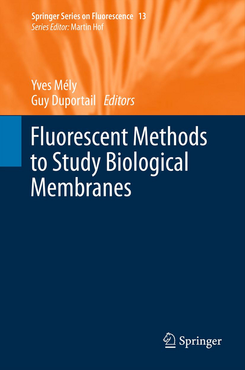 Fluorescent Methods to Study Biological Membranes - 