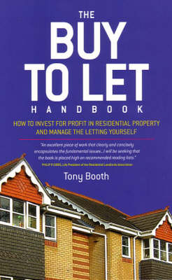 The Buy to Let Handbook - Tony Booth