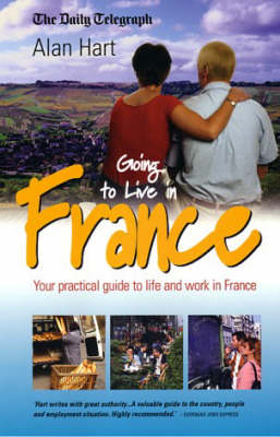 Going to Live in France - Alan Hart