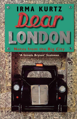 Dear London - Irma Kurtz