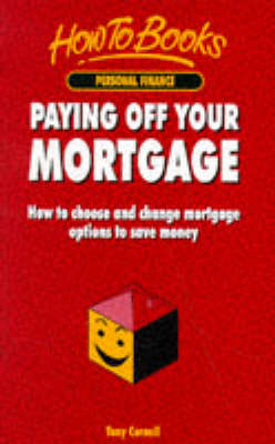 Paying off Your Mortgage - Tony Cornell