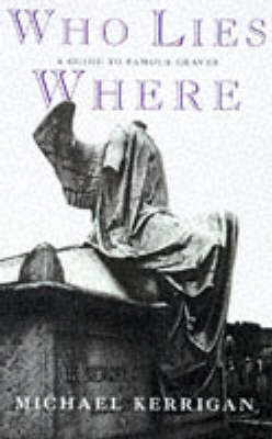 Who Lies Where - Michael Kerrigan